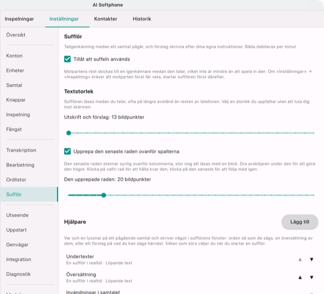 Inställningar → Sufflör: reglaget som tillåter sufflören och textstorleken