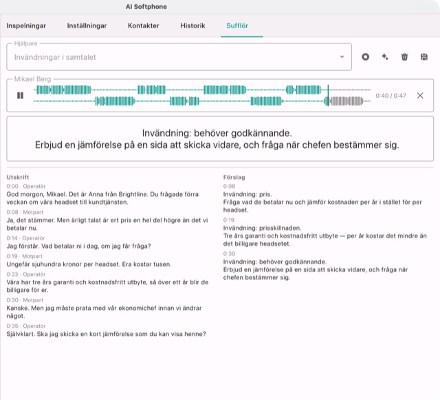 Sufflören repeterar ett säljsamtal: utskriften till vänster, förslagen till höger och det senaste upprepat i stor stil ovanför